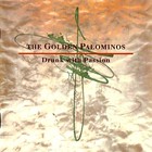 The Golden Palominos - Drunk With Passion