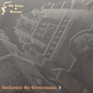 Enchanted By Gravemould (EP)