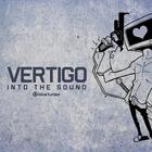 Vertigo - Into The Sound (EP)