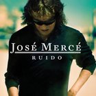 Jose Merce - Ruído