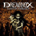 Dreadnox - Dance Of Ignorance