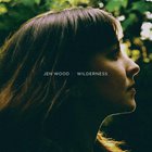 Jen Wood - Wilderness