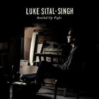 Luke Sital-Singh - Bottled Up Tight (CDS)