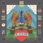 The 2 Bears - Be Strong (Deluxe Edition) CD1
