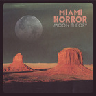 Miami Horror - Moon Theory (CDS)