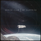 Gemini Club - By Surprise (CDS)