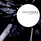 Helium Vola - Für Euch, Die Ihr Liebt CD1