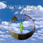 Mythos - The Meditation Collection: Mystic Spring