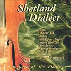 Fiddlers' Bid - Shetland Dialect
