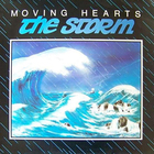 Moving Hearts - The Storm