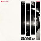 Rockwell - Noir (EP)