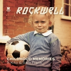 Rockwell - Childhood Memories (EP)
