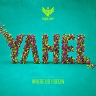 Yahel - Where I Do Begin (EP)
