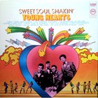 Younghearts - Sweet Soul Shakin (Vinyl)