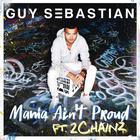 Guy Sebastian - Mama Ain't Proud (CDS)