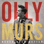 Olly Murs - Never Been Better (CDS)