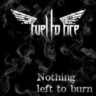 Nothing Left To Burn