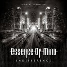 Essence Of Mind - Indifference (Limited Edition) CD1