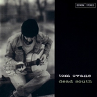 Tom Ovans - Dead South