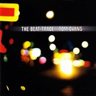Tom Ovans - The Beat Trade