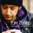 Tom Ovans - Tombstone Boys, Graveyard Girls