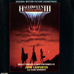 Halloween III - Season Of The Witch (With Alan Howarth) (Remastered 1994)