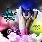 Bonde Do Role - Office Boy (MCD)