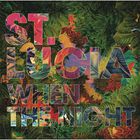 St. Lucia - When The Night (Deluxe Edition)