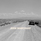 Jesse Marchant - Jesse Marchant