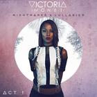 Victoria Monet - Nightmares & Lullabies - Act 1 (EP)