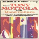 Tony Mottola - Tony Mottola And The Quad Guitars (Vinyl)