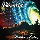 Vibravoid - The Politics Of Ecstasy