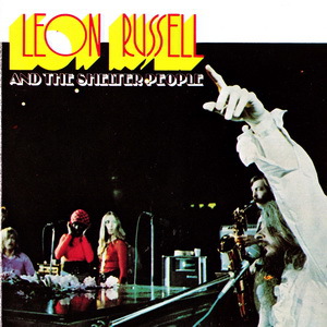 Leon Russell And The Shelter People (Deluxe Edition 1995)