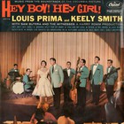 Louis Prima - Hey Boy!hey Girl! (With Keely Smith) (Vinyl)