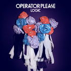 Operator Please - Logic (EP)