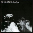 The Violets - The Lost Pages