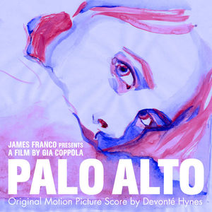 Palo Alto (Original Motion Picture Score)