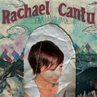 Rachael Cantu - Far And Wide