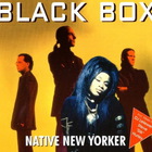 Black Box - Native New Yorker (MCD)