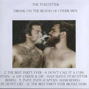 Drunk On The Blood Of Other Men (With Toecutter)