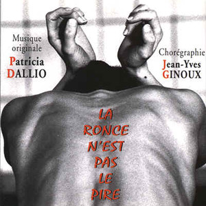 La Ronce N'est Pas Le Pire
