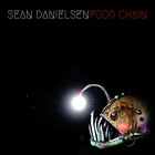 Sean Danielsen - Food Chain (EP)