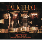 Secret - Talk That (CDS)