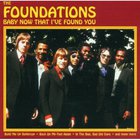 The Foundations - Baby Now That I've Found You CD1