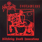 Todesweihe - Blitzkrieg Death Invocations