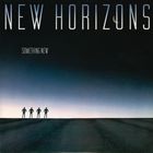 New Horizons - Something New (Vinyl)