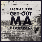 Get Out Ma Headspace (CDS)