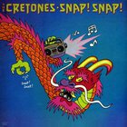 Cretones - Snap! Snap! (Vinyl)