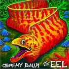 Jeremy Baum - The Eel