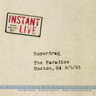 Superdrag - The Paradise: Boston CD1